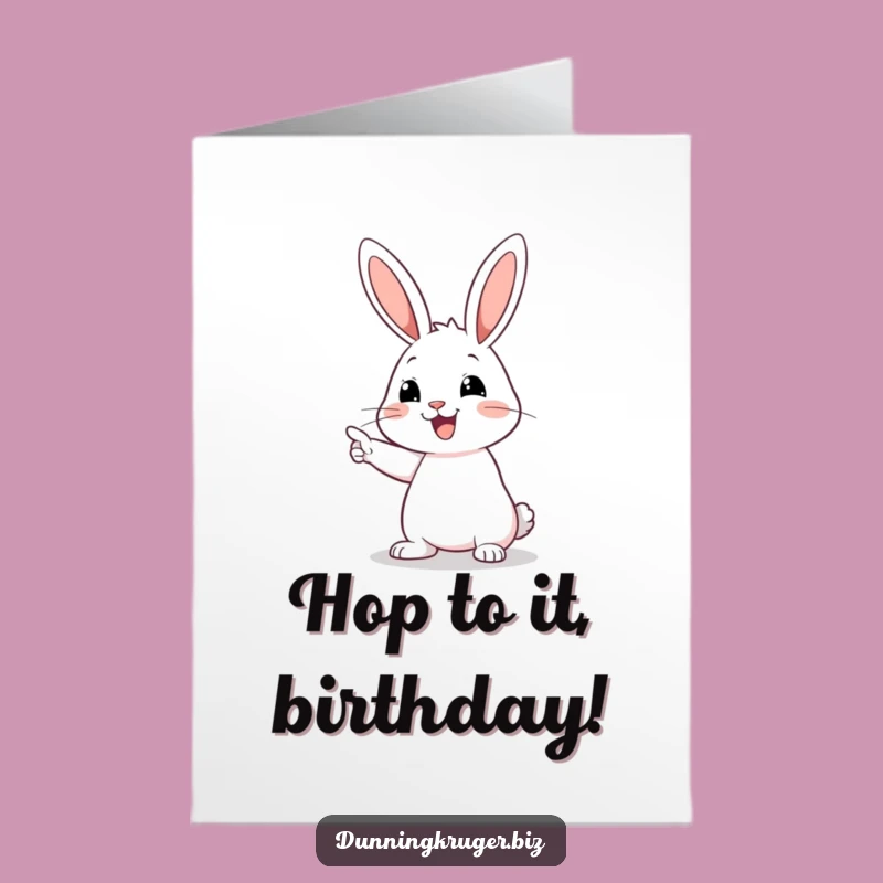 Free Printable Birthday Card: Pointing Rabbit Humor Downloadable Gift